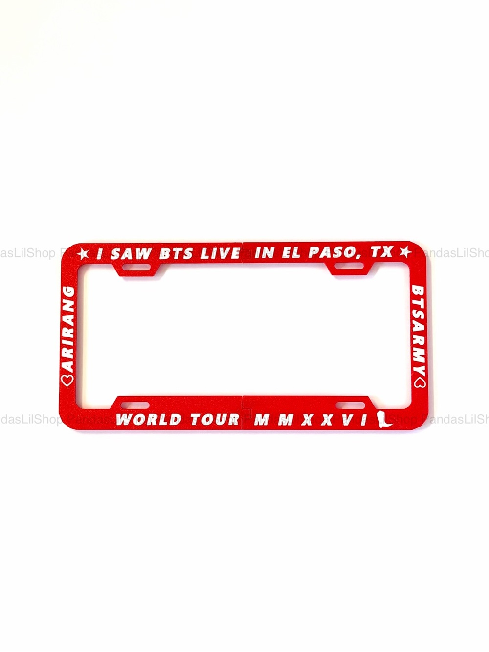 I saw BTS in El Paso Arirang World Tour
Themed License Plate Frame